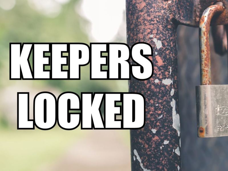 Keepers Locked