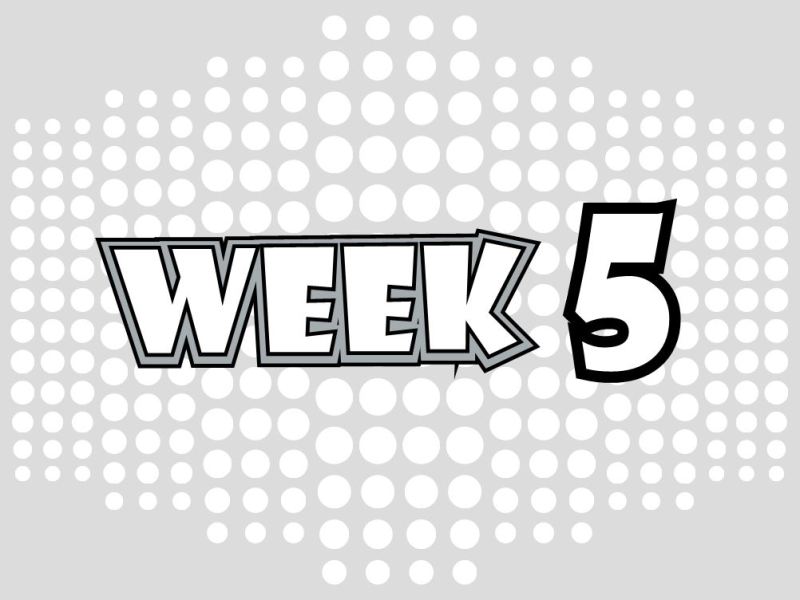 Week Five Recap